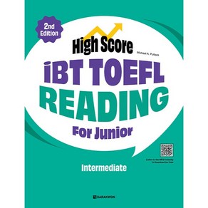 High Scoe iBT TOEFL Reading Fo Junio Intemediate : 2nd Edition, 다락원, NSB9788927780595