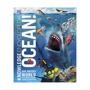 KNOWLEDGE ENCYCLOPEDIA OCEAN!, DK