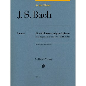 Bach: At the Piano - 16 well-known oiginal pieces 바흐 - 쉬운 피아노 악보 Henle 헨레