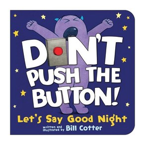 Don't Push the Button! Let's Say Good Night:, Soucebooks Jabbewocky