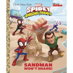 Sandman Wont Share Marvel Spidey and His Amazing Friends Little Golden Book