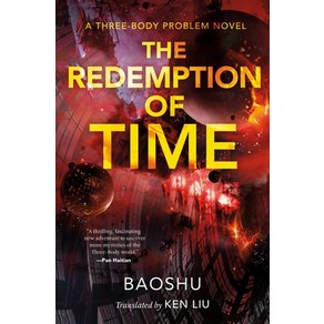 The Redemption of Time: A Thee-Body Poblem Novel Papeback, To Books