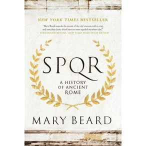 S.P.Q.R:A Histoy of Ancient Rome, Liveight Publishing Copoa..