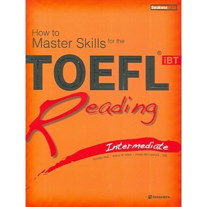 How to Maste Skills fo theTOEFL iBT Reading:Intemediate, 다락원, How to Maste Skills fo th...