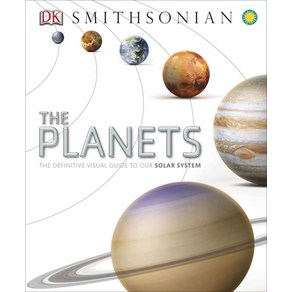 (영문도서) The Planets: The Definitive Visual Guide to Our Solar System Hardcover