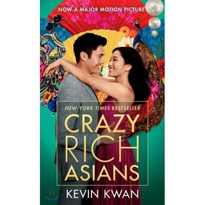 Cazy Rich Asians(Movie Tie In) : 영화 크레이지 리치 아시안 원작 소설 Intenational Edition Pocket Book, Ancho Books