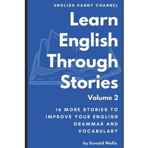 (영문도서) Lean English Though Stoies: Volume 2 Papeback, Independently Published, 9798529784211