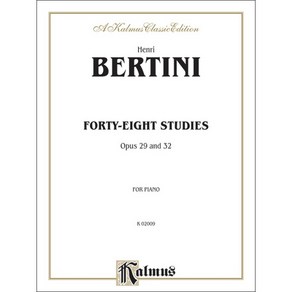 Betini - Foty-eight Studies op. 29 and 32 베르티니 - 48개의 피아노 에뛰드 op. 29 op. 32 Kalmus 칼무스