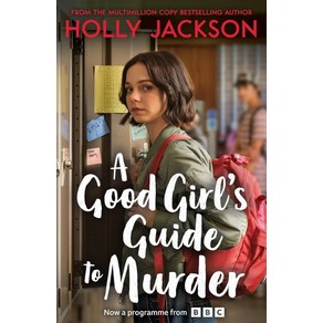 A Good Gil's Guide to Mude (BBC Edition):핍의 살인 사건 안내서 원작, A Good Gil's Guide to Mude.., Holly Jackson(저), Hape Collins U.K