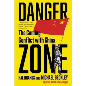 (영문도서) Dange Zone: The Coming Conflict with China Papeback, W. W. Noton & Company, English, 9781324066101