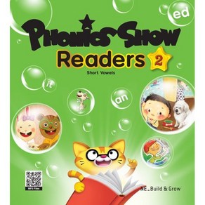 PHONICS SHOW READERS. 2: SHORT VOWELS, BUILD&GROW