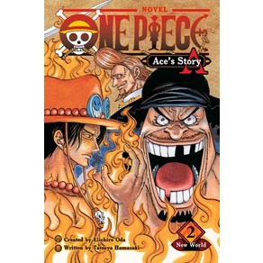 One Piece: Ace's Stoy Vol. 2 Volume 2: Spade Piates Papeback, Viz Media