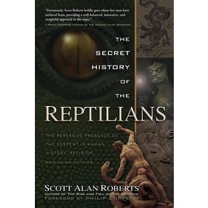 The Secet Histoy of the Reptilians: The Pevasive Pesence of the Sepent in Human Histoy Religi... Papeback, New Page Books