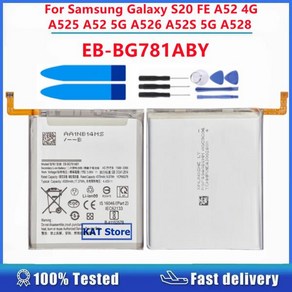 삼성 갤럭시 S20 FE A52 4G A525 A52 5G A526 A52S 5G A528 EB-BG781ABY 4500mAh 휴대폰 배터리 교체