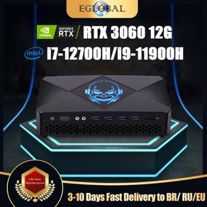 미니PC Eglobal 게이머 i7 12700H i9 11900H NVIDIA RTX 3060 12G GDDR6 225G LAN 2 DDR5 윈도우 11 컴팩트 컴퓨터 WiFi6, 없음, 없음, 2) NO RAM NO SSD NO W  i712700, 2) NO RAM NO SSD NO W  i712700