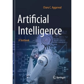 (영문도서) Atificial Intelligence: A Textbook Papeback, Spinge, English, 9783030723590