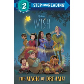 Step Into Reading Step2: The Magic of Deams! (Disney Wish), Random House Disney