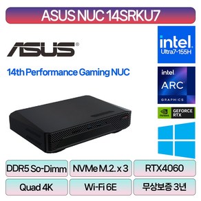 인텔 ASUS ROG NUC14SRKU7 지포스 RTX4060 인텔14세대 i7-ULTRA 7 155H 미니PC 컴퓨터 산업용 사무용 기업용 32GB RAM + M.2 1TB, ASUS NUC14SRKU7, Fee DOS