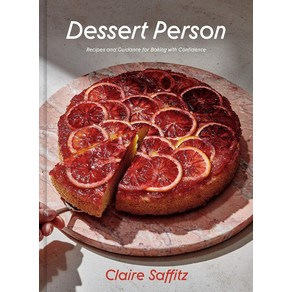 Desset Peson:Recipes and Guidance fo Baking with Confidence, Clakson Potte Publishes