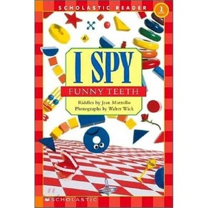 Scholastic Reader Level 1: I Spy Funny Teeth Paperback