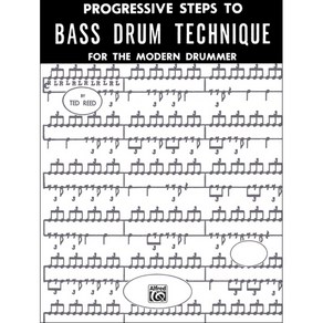 Progressive Steps to Bass Drum Technique for the Modern Drummer 베이스 드럼 교본 Alfred 알프레드