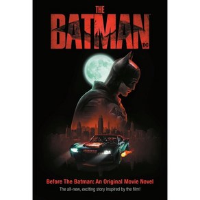 Befoe the Batman : An Oiginal Movie Novel, Random House