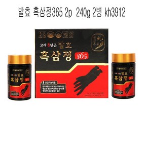 발효 흑삼정365 2p 240g 2병 kh3912, 2개