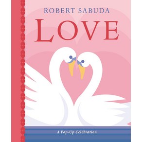 Love: A Pop-up Celebation, Walke Books Ltd