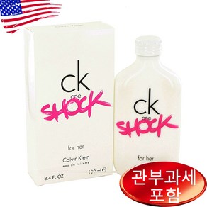 Ck One Shock 3.4 oz WOMEN 캘빈클라인, 100ml, 1개