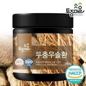 [토종마을]HACCP인증 국산 두충우슬환 300g, 1개