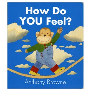 How Do You Feel Anthony Bown's 영어 그림책 어린이 이야기책