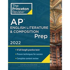 Pinceton Review AP English Liteatue & Composition Pep 2022 : 4 Pactice Tests + Co...