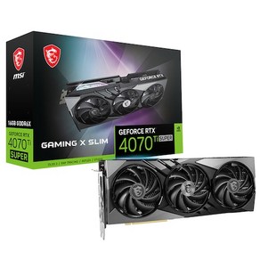 MSI RTX 4070 Ti 슈퍼 16G 게이밍 X 슬림