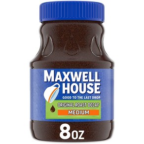 8 Ounce (Pack of 1) Decaf 8oz Maxwell House The 8온스(1팩) 디카페인 8온스 맥스웰 하우스 더 오리지널 로스트 디카페인 인스턴트 커, 1개