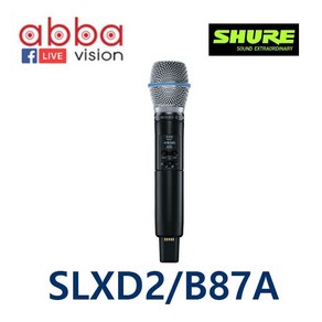 SLXD2BETA87A SHURE헨드헬스송신기BETA87A마이크장착