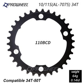 PROWHEEL 도로 자전거 체인링 110/130BCD 34/39/50/53T 스프로킷 알루미늄 합금/강철/AL-7075 CNC 8/9/10/11 속도 체인 휠, 02 R2 34T AL-7075-CNC, 1개