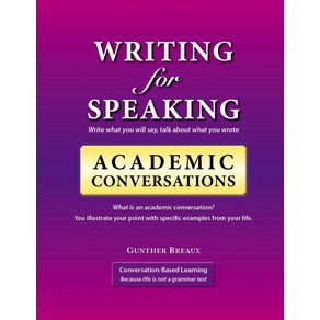 Witing fo Speaking Academic Convesations, Convesation Based Leaning