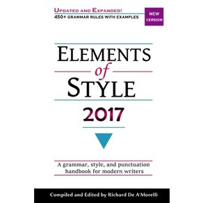 (영문도서) Elements of Style 2017 Papeback, Spectum Ink Publishing, English, 9781988236315