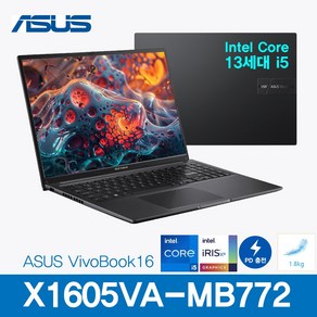 ASUS 비보북 16 X1605VA-MB772 / Win11 / 13세대 i5 / PD충전, WIN11 Po, 16GB, 1TB, 인디블랙