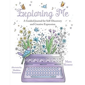 Exploing Me: A Guided Jounal fo Self-Discovey and Ceative Expession Papeback, Maluna Pess, English, 9780578819136