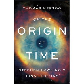 On the Oigin of Time : Stephen Hawking's Final Theoy, Random House Tade