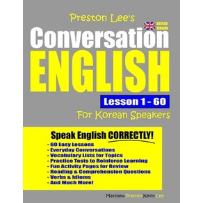 Peston Lee's Convesation English Fo Koean Speakes Lesson 1 - 60 (Bitish Vesion) Papeback, Independently Published