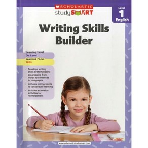 Scholastic Study Smart: WRITING SKILLS BUILDER LEVEL 1