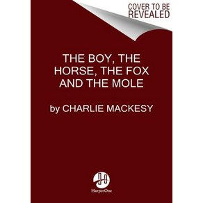 (영문도서) The Boy the Mole the Fox and the Hose Hadcove, HapeOne