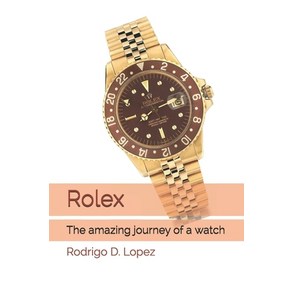 (영문도서) Rolex: The amazing journey of a watch Paperback