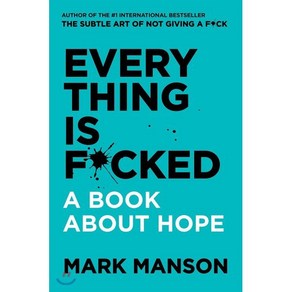 Eveything Is F*cked:A Book About Hope, HapeCollins