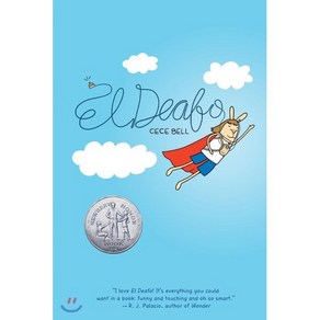 El Deafo : 2015 뉴베리 아너 수상작 : 2015 Newbey Hono, Amulet Books