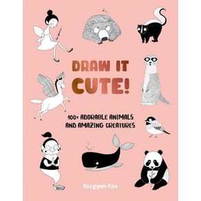 (영문도서) Daw It Cute!: 100+ Adoable Animals and Amazing Ceatues Papeback, Quay Books, English, 9780760392362