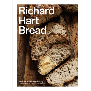 (영문도서) Richard Hart Bread: Intuitive Sourdough Baking Hardcover