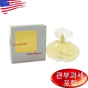 살바토레 페레가모 인칸토 edp 100ml